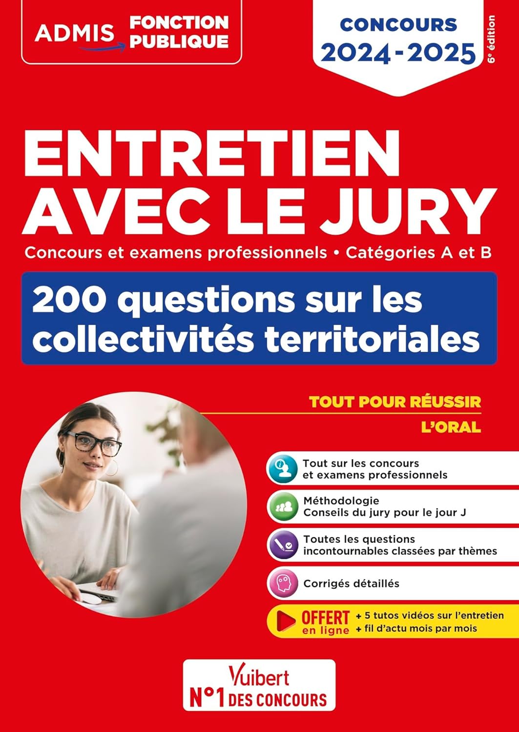 Entretien avec le jury - 200 questions sur les collectivités territoriales - Catégories A et B - Concours et examens professionnels: Concours 2024-2025